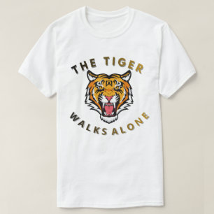 Camiseta O Tigre Anda Sozinho – Gráfico de Tigre Feroz