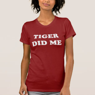 Camiseta O tigre fez-me