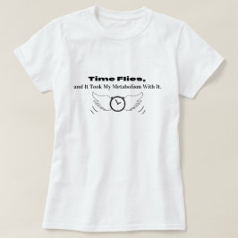Camiseta O Time Flies e levou meu metabolismo com ele