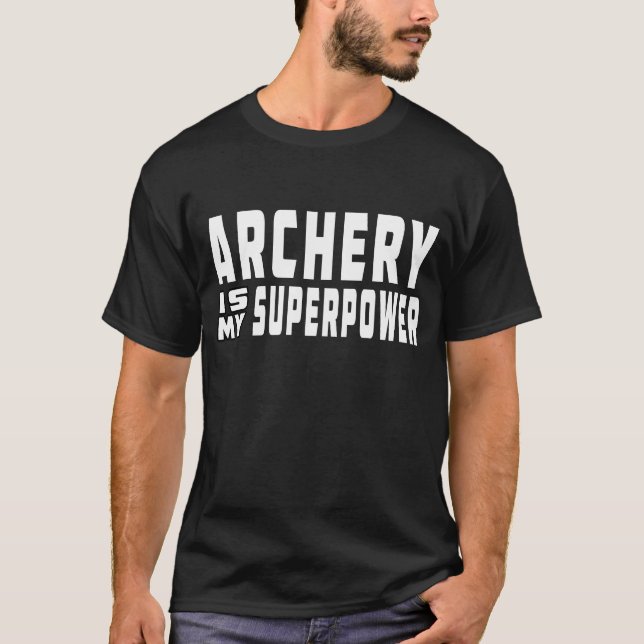 Camiseta O tiro ao arco é minha superpotência (Frente)