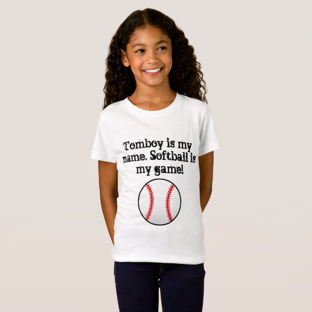 Camiseta O Tomboy é meu softball conhecido é meu jogo (Frente Completa)