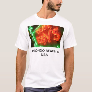 Camiseta O tony O CAIS Redondo Beach
