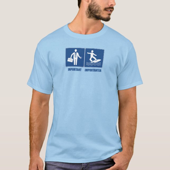 Camiseta O Trabalho É Importante, O Surfe É Importante (Frente)