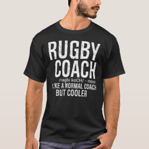 Camiseta O treinador de Rugby gosta do treinador normal, ma