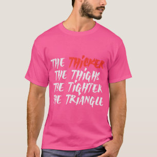 Camiseta O Triângulo Mais Espesso Das Coxas Mais Apertada B