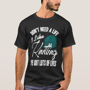 Camiseta O Tricô Alimenta Meus Dias Declaração Divertida do