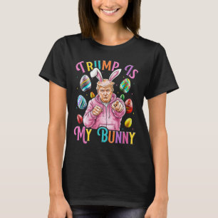 Camiseta O Trump É Meu Ovos De Primavera De Coelhinho Que F
