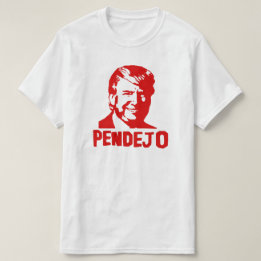 Camiseta O trunfo suga o t-shirt de "Pendejo"