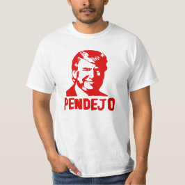 Camiseta O trunfo suga o t-shirt de "Pendejo"