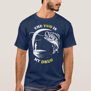 Camiseta O Tug É O Meu Prato De Pesca De Drogas