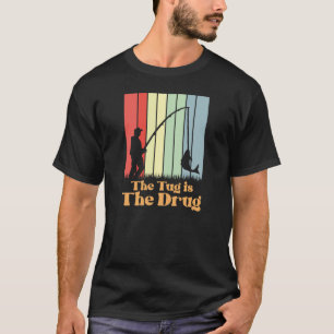 Camiseta O Tug é o Retro de Pesca de Voo de Drogas