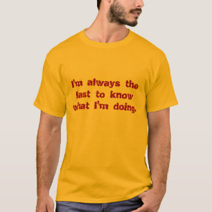 Camiseta o último a saber