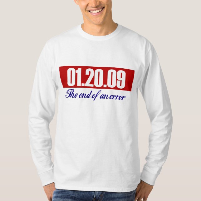 Camiseta O último dia de Bush. O fim de um erro (Frente)
