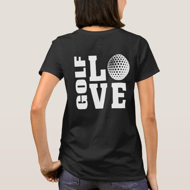 Camiseta O último Golfista, adoro Golfe, T-Shirt Golfe (Verso)