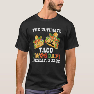 Camiseta O Último Taco Terça-Feira, 22 De Fevereiro De 20
