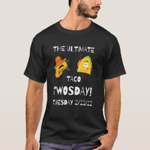 Camiseta O Último Taco Twosday    Terça-feira, fevereiro 