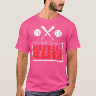 Camiseta O único BS de que preciso é da estação 32 de baseb