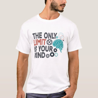 Camiseta O único limite é a sua mente