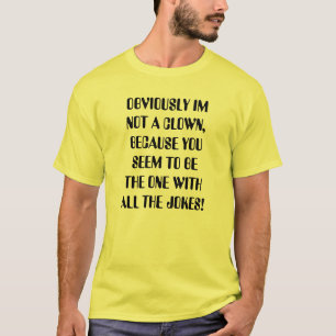 Camiseta O Unicyclist não é palhaços
