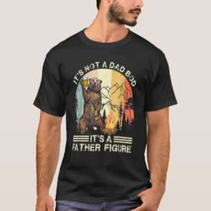Camiseta O Urso Não É Um Bod Pai É Um Pai Que Figura Gordur