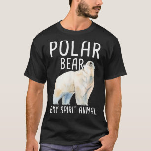 Camiseta O Urso Polar É O Meu Animal Espirituoso - A Vida S