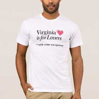 Camiseta O VA é para amantes, * com algumas exceções