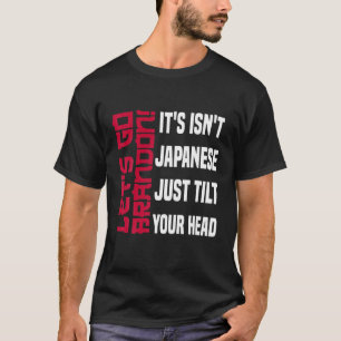 Camiseta O vamos vai Brandon. Não é japonês.