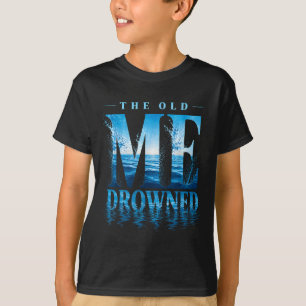 Camiseta O Velho Eu Me Afogou Batismo Cristão Renascido Fé