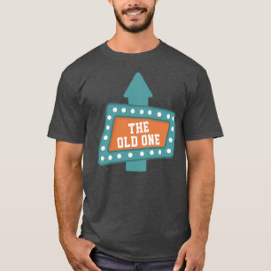 Camiseta O Velho Um Marco Divertido de Aniversário