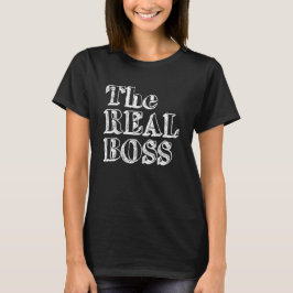 Camiseta O Verdadeiro Chefe
