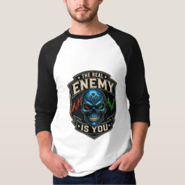 Camiseta O Verdadeiro Inimigo É Você Psicologia do Trader S