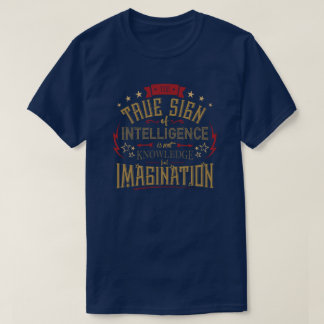 Camiseta O Verdadeiro Sinal Da Cotação De Inteligência