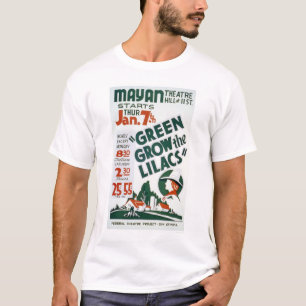 Camiseta O verde cresce os Lilacs WPA 1937