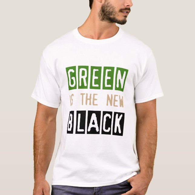 Camiseta O verde é o t-shirt preto novo (Frente)