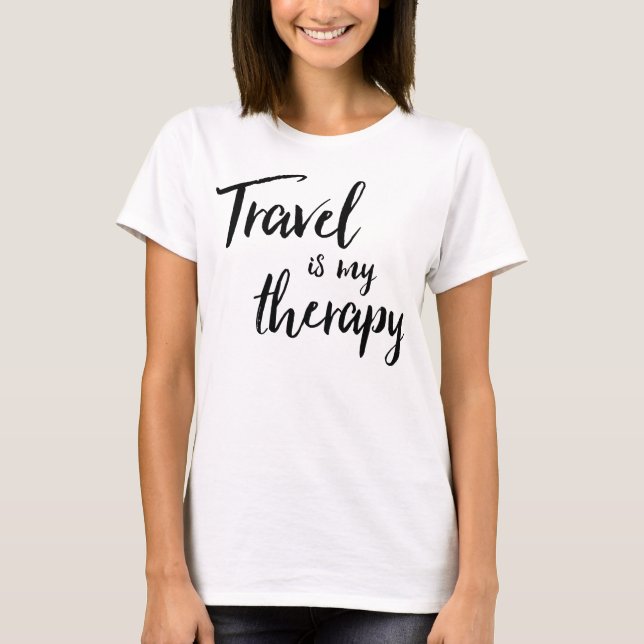 Camiseta O viagem é meu t-shirt da terapia (Frente)