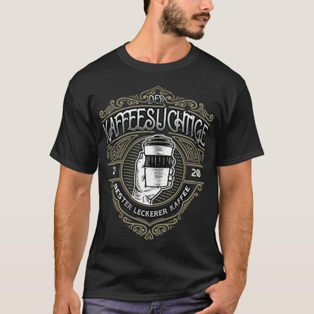 Camiseta O viciado em cafeína bebendo café (Frente)