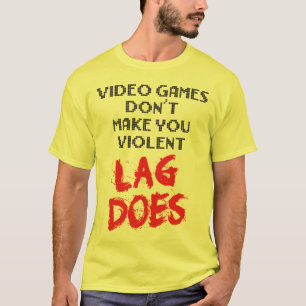 Camiseta O video games não o faz violento. A retardação faz