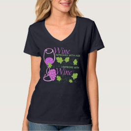 Camiseta O vinho melhora com dizer da idade