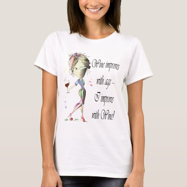 Camiseta O vinho melhora com idade, as mulheres cómicos e o (Frente)