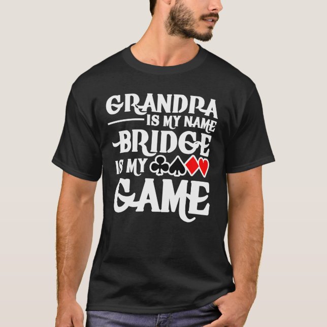 Camiseta O vovô é meu cartão conhecido da ponte é meu jogo (Frente)