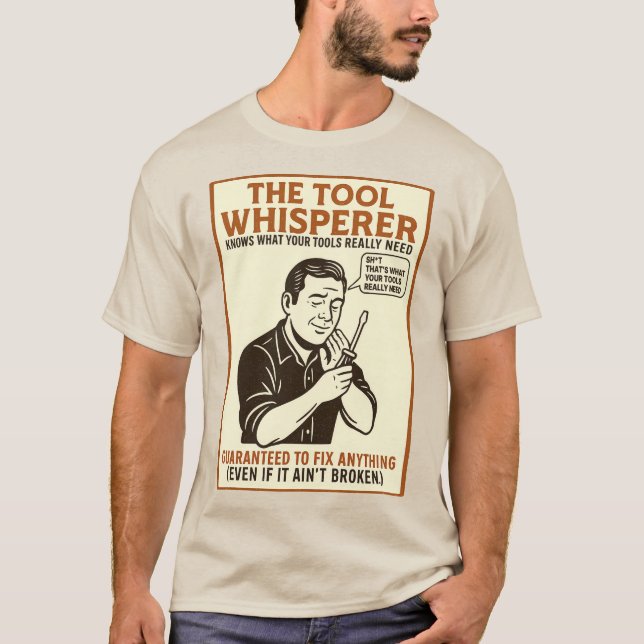 Camiseta O Whisperer Da Ferramenta. Pai engraçado (Frente)