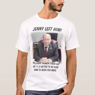 Camiseta o xerife, Jenny deixou-o! , Figo inteligente das