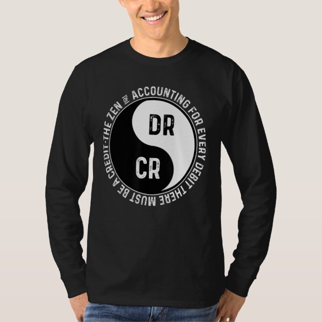 Camiseta O Zen de Contabilização de Cada Débito Deve Ser (Frente)