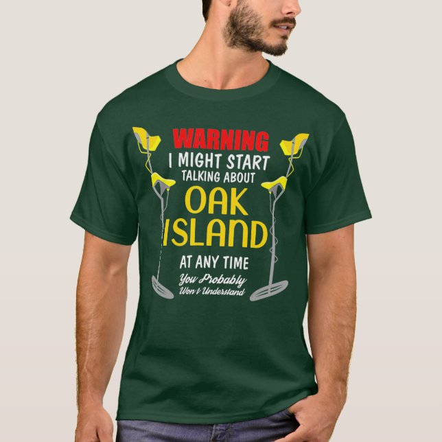 Camiseta Oak Island Metal Detectando Digger Funny (Frente)