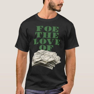 Camiseta oamordodinheirofamiliagre