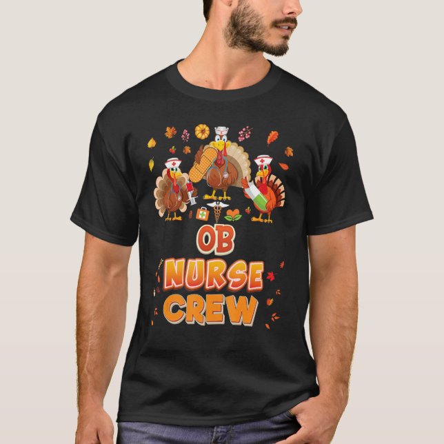 Camiseta OB Nurse Crew Turkey Thanksgiving Grateful Fall Le (Frente)