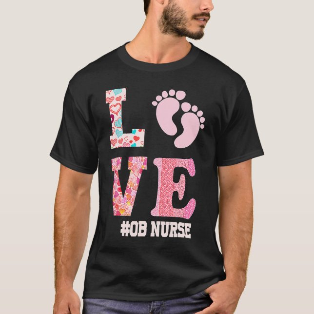 Camiseta OB Nurse Valentines Day Delivery Labor Nursing   1 (Frente)