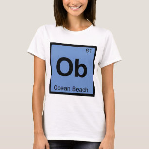 Camiseta Ob - Praia do Oceano San Francisco Símbolo Químico