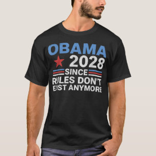 Camiseta Obama 2028 Já que as Regras Não Existem