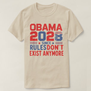 Camiseta Obama 2028 Já que as Regras Não Existem Mais 